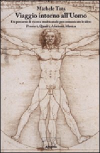 Viaggio intorno all'uomo