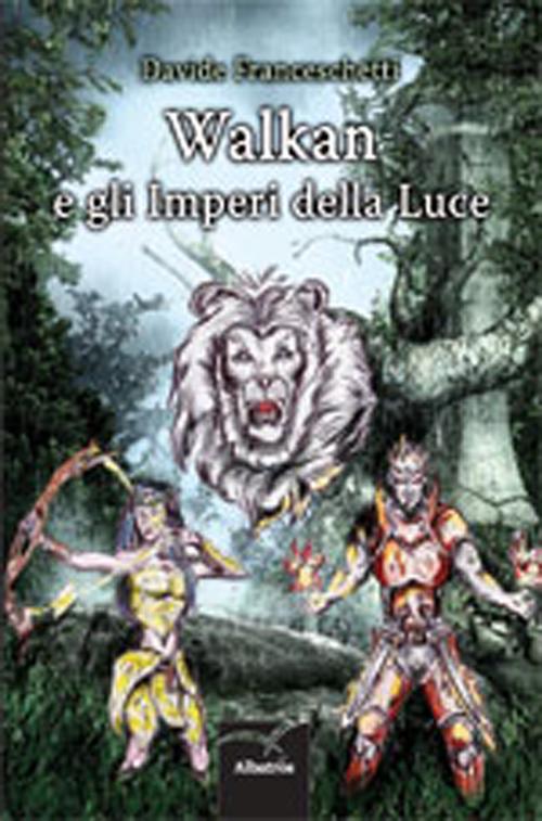 Walkan e gli imperi della luce