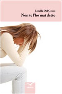 Non te l'ho mai detto