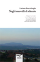 Negli intervalli di silenzio