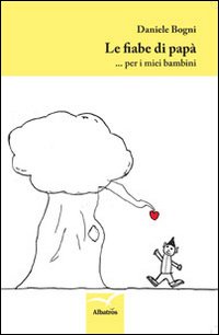 Le fiabe di papà