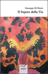 Il sapore della via
