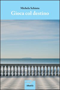 Gioca col destino