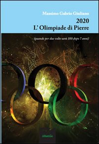 2020. L'olimpiade di Pierre