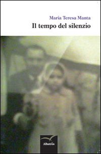 Il tempo del silenzio
