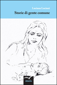 Storie di gente comune