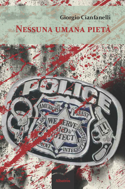 Nessuna umana pietà