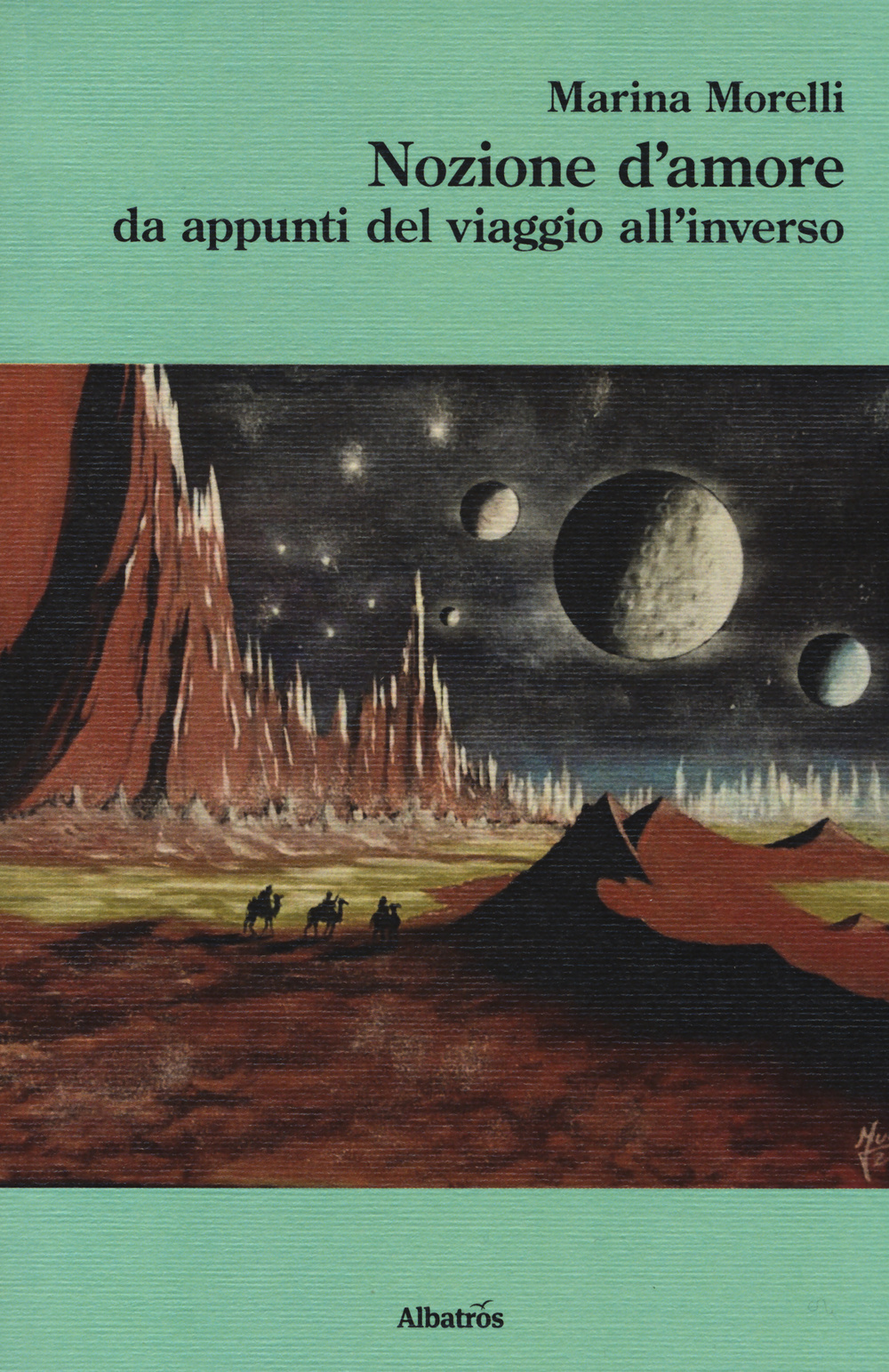 Nozione d'amore da appunti del viaggio all'inverso