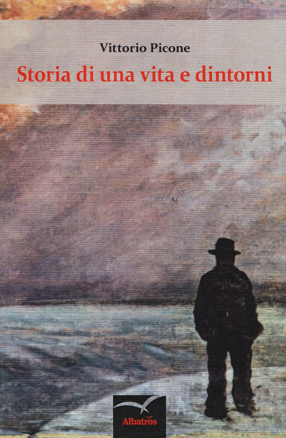 Storia di una vita e dintorni