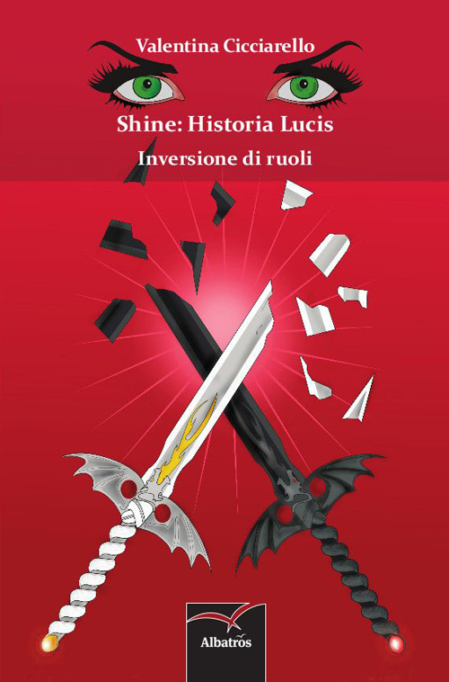 Shine. Historia lucis. Inversione di ruoli