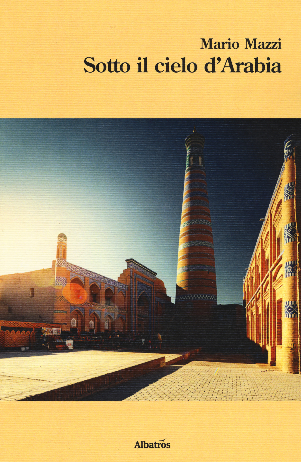 Sotto il cielo d'Arabia