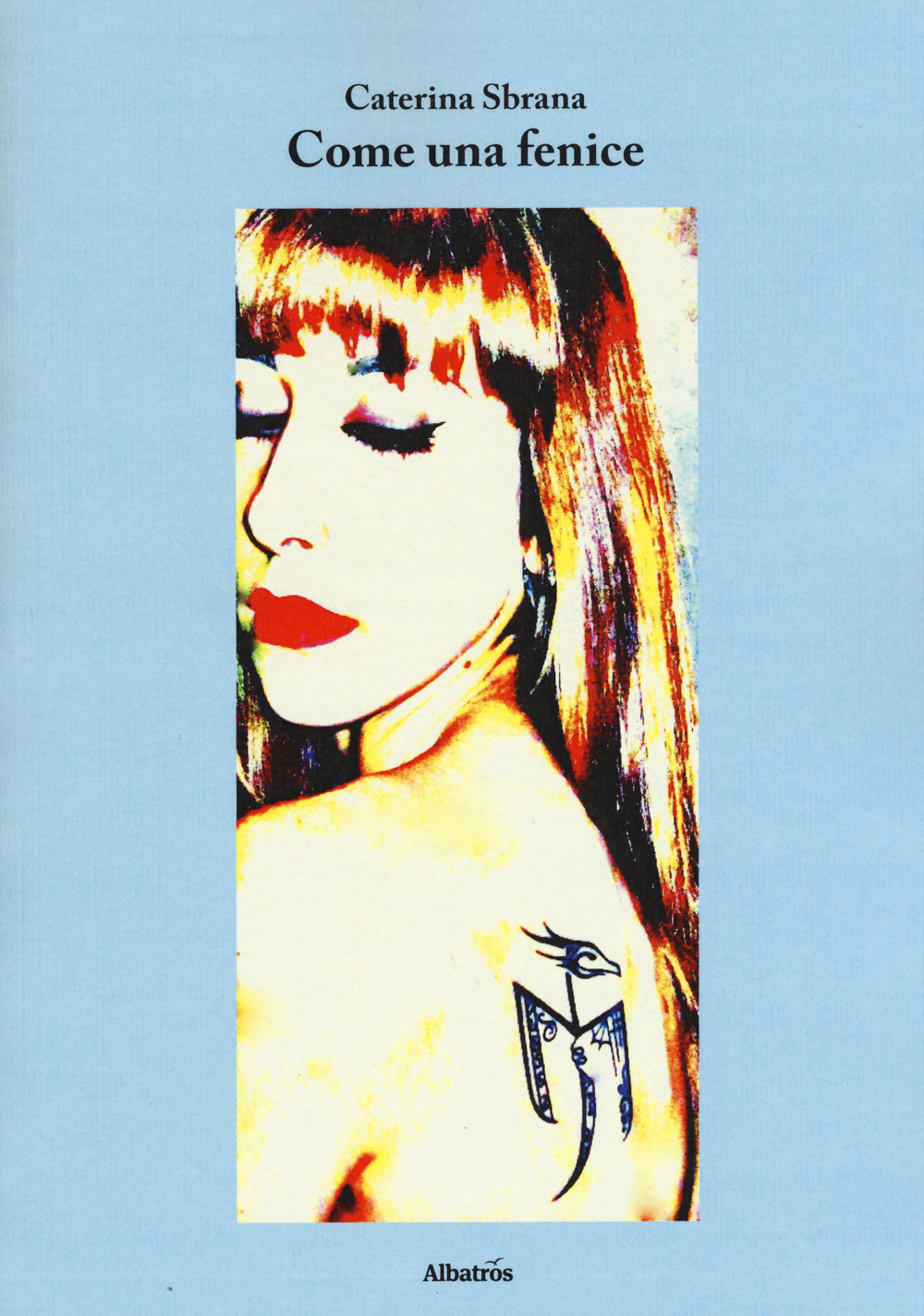 Come una fenice
