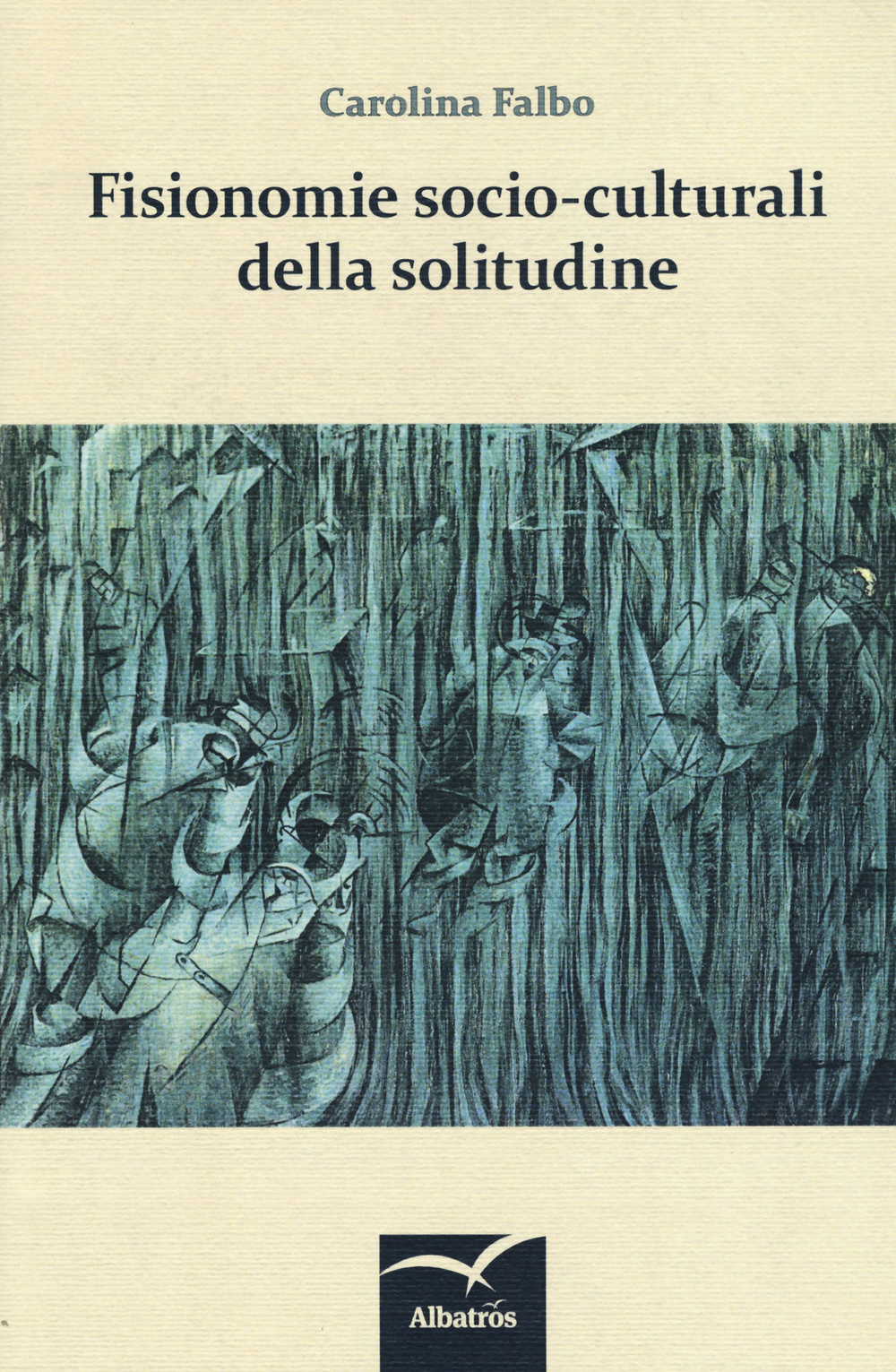 Fisionomie socio-culturali della solitudine