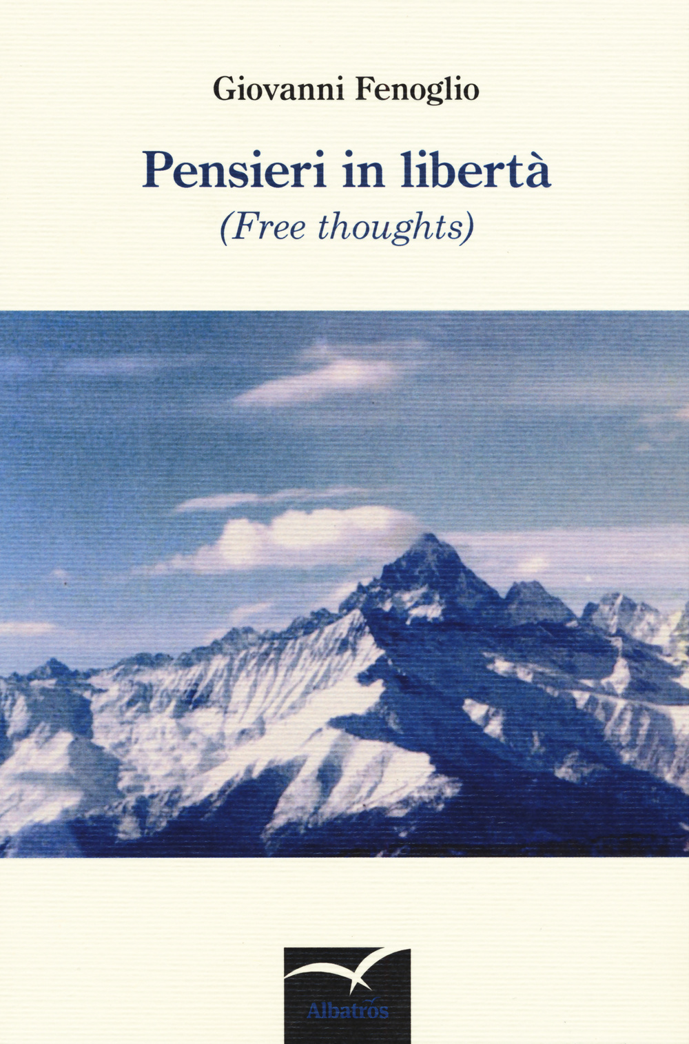 Pensieri in libertà (Free thoughts)