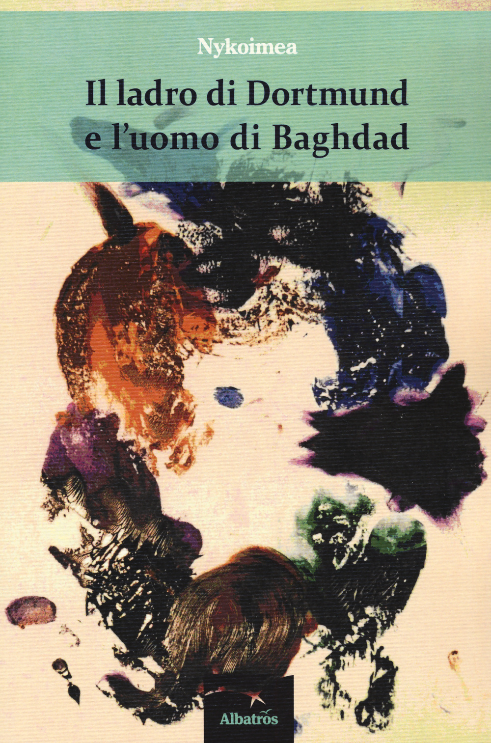 Il ladro di Dortmund e l'uomo di Baghdad