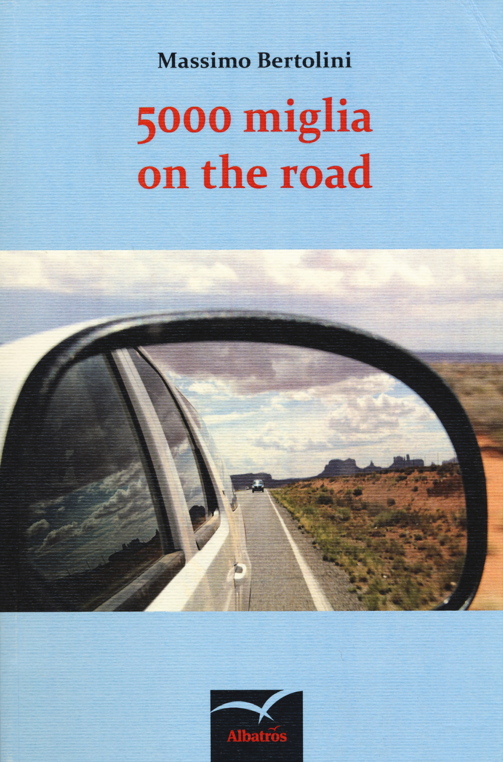 5000 miglia on the road