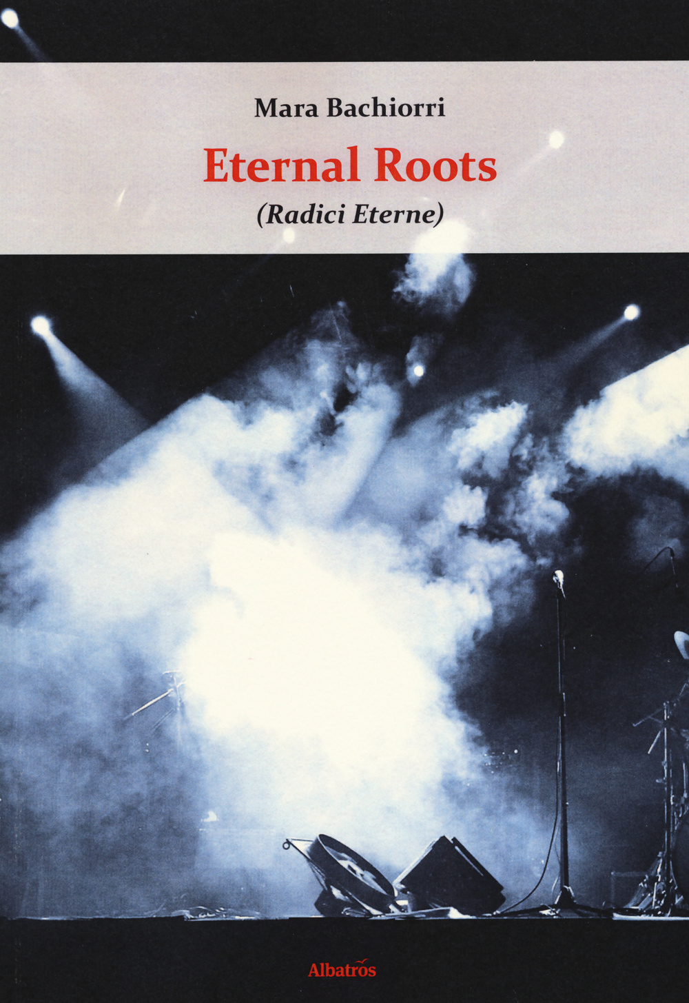 Eternal roots (radici eterne)