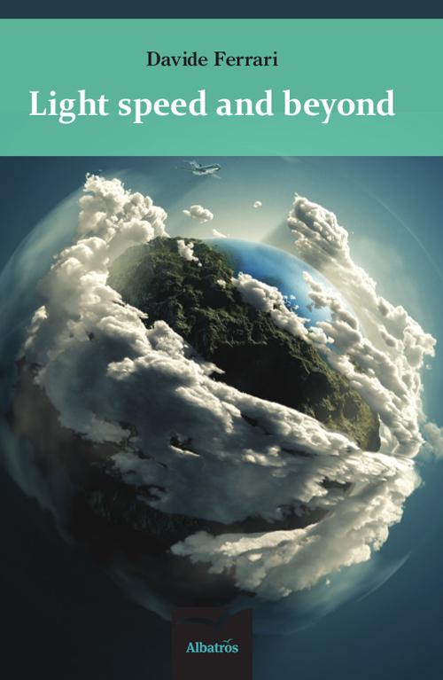 Light speed and beyond