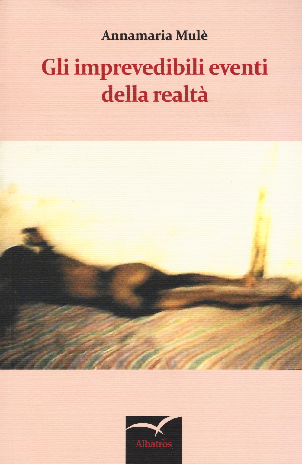 Gli imprevedibili eventi della realtà