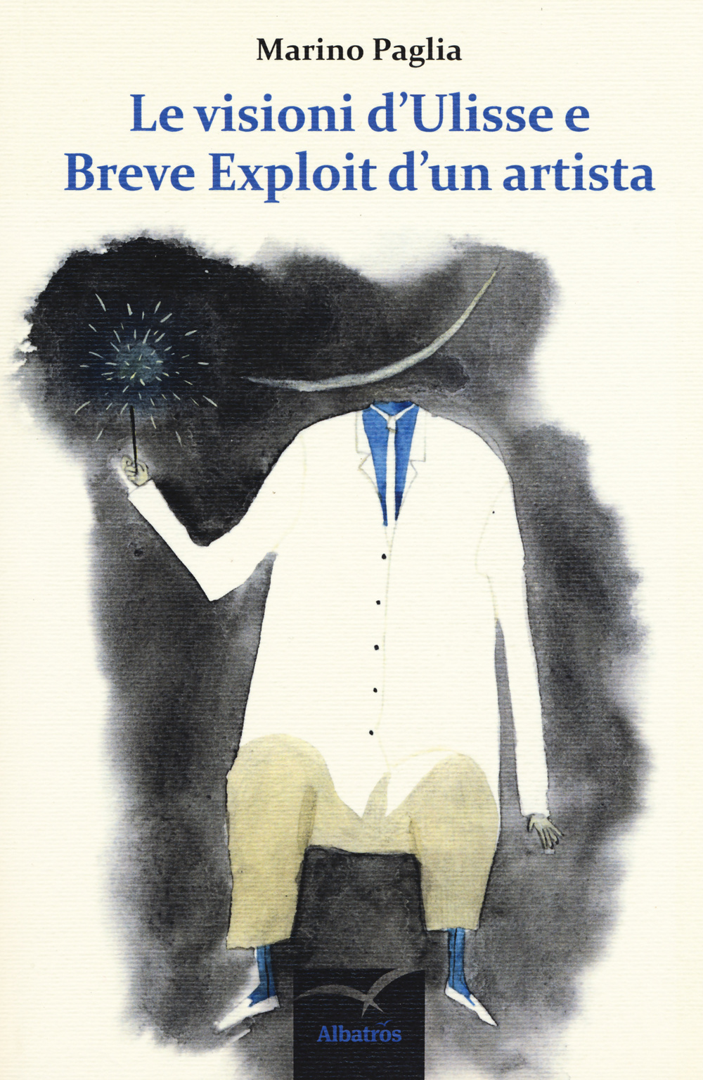 Le visioni d'Ulisse e breve exploit d'un artista