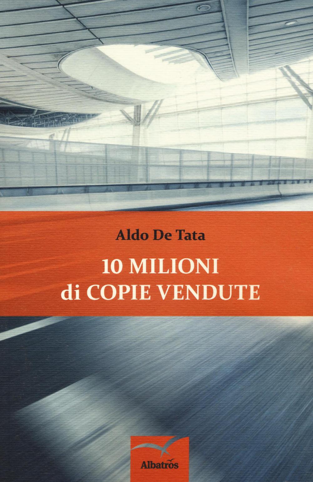 10 milioni di copie vendute