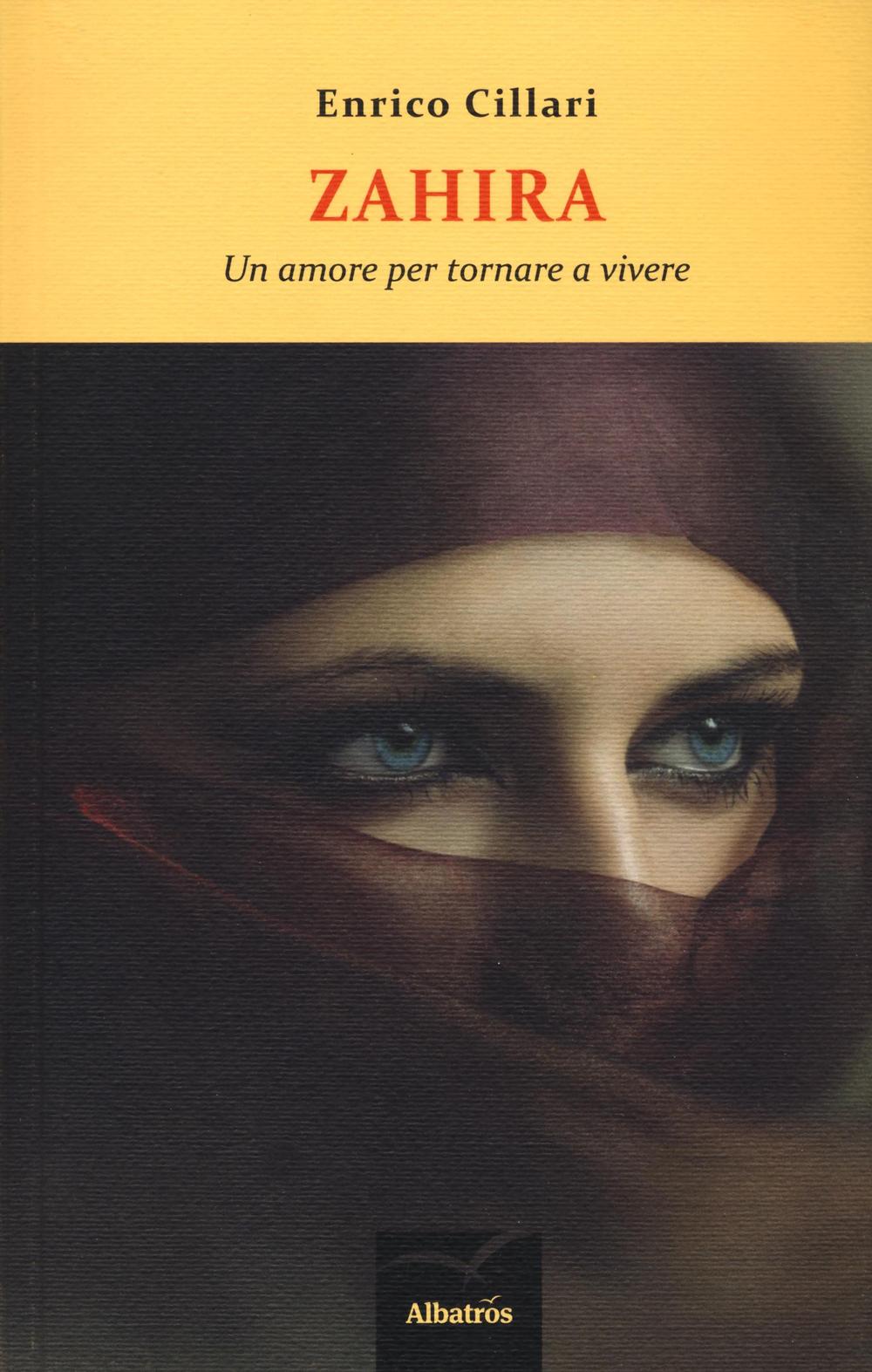 Zahira. Un amore per tornare a vivere