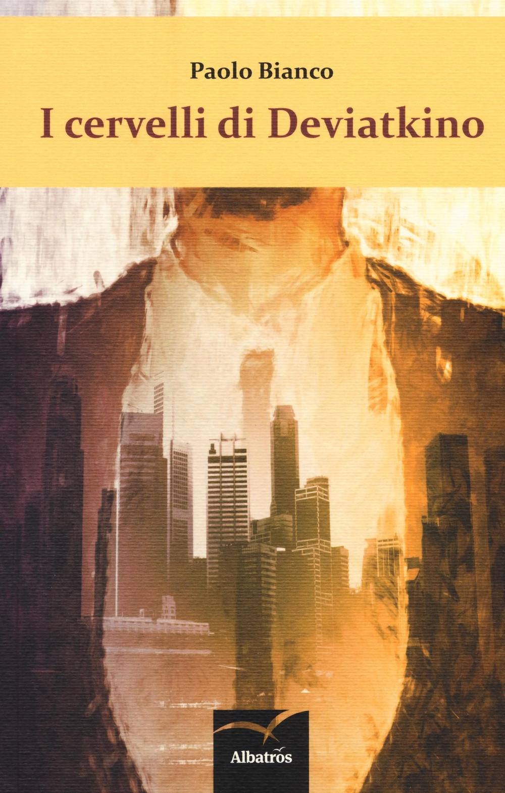 I cervelli di Deviatkino