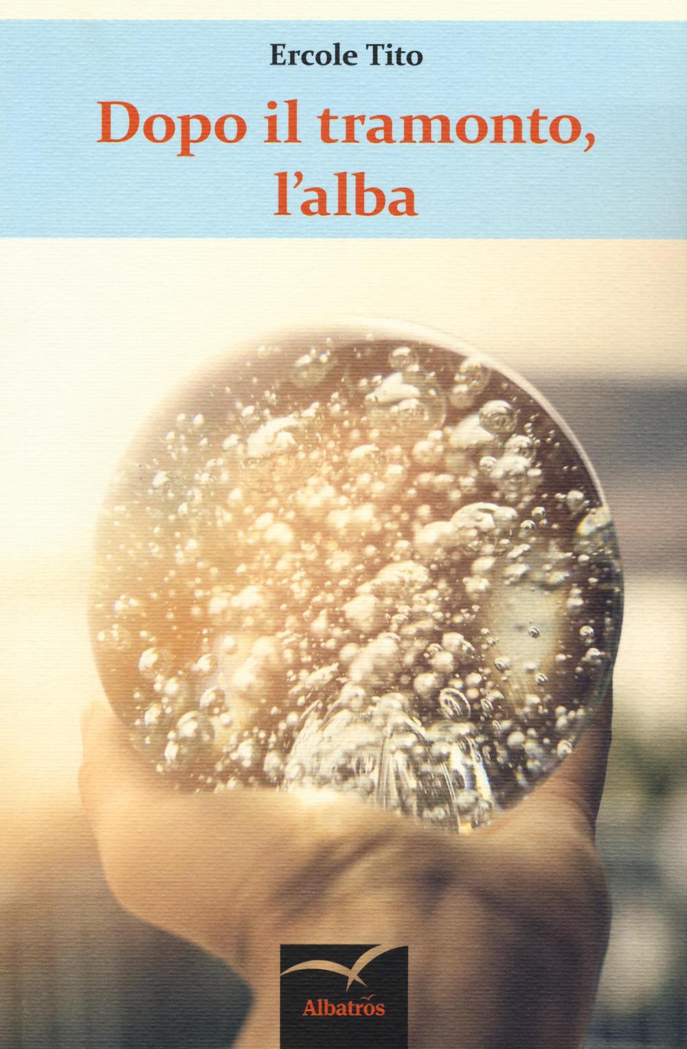 Dopo il tramonto, l'alba