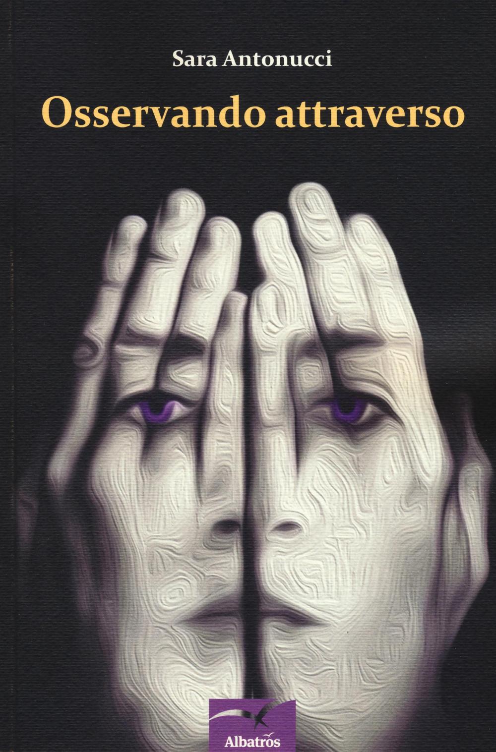 Osservando attraverso