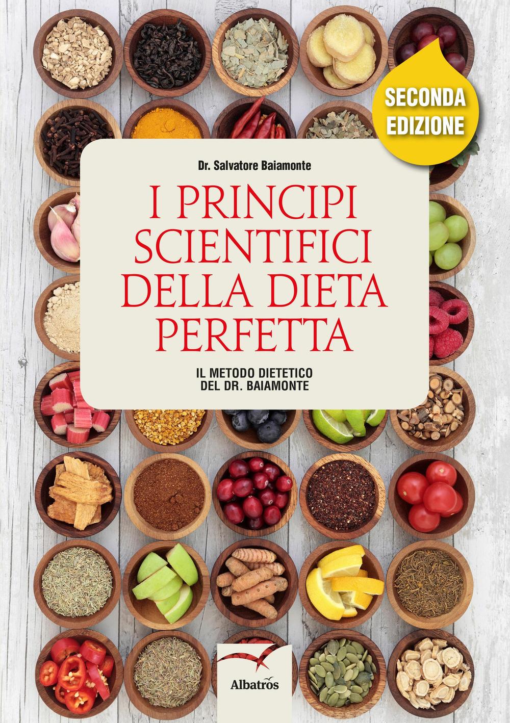 I principi scientifici della dieta perfetta