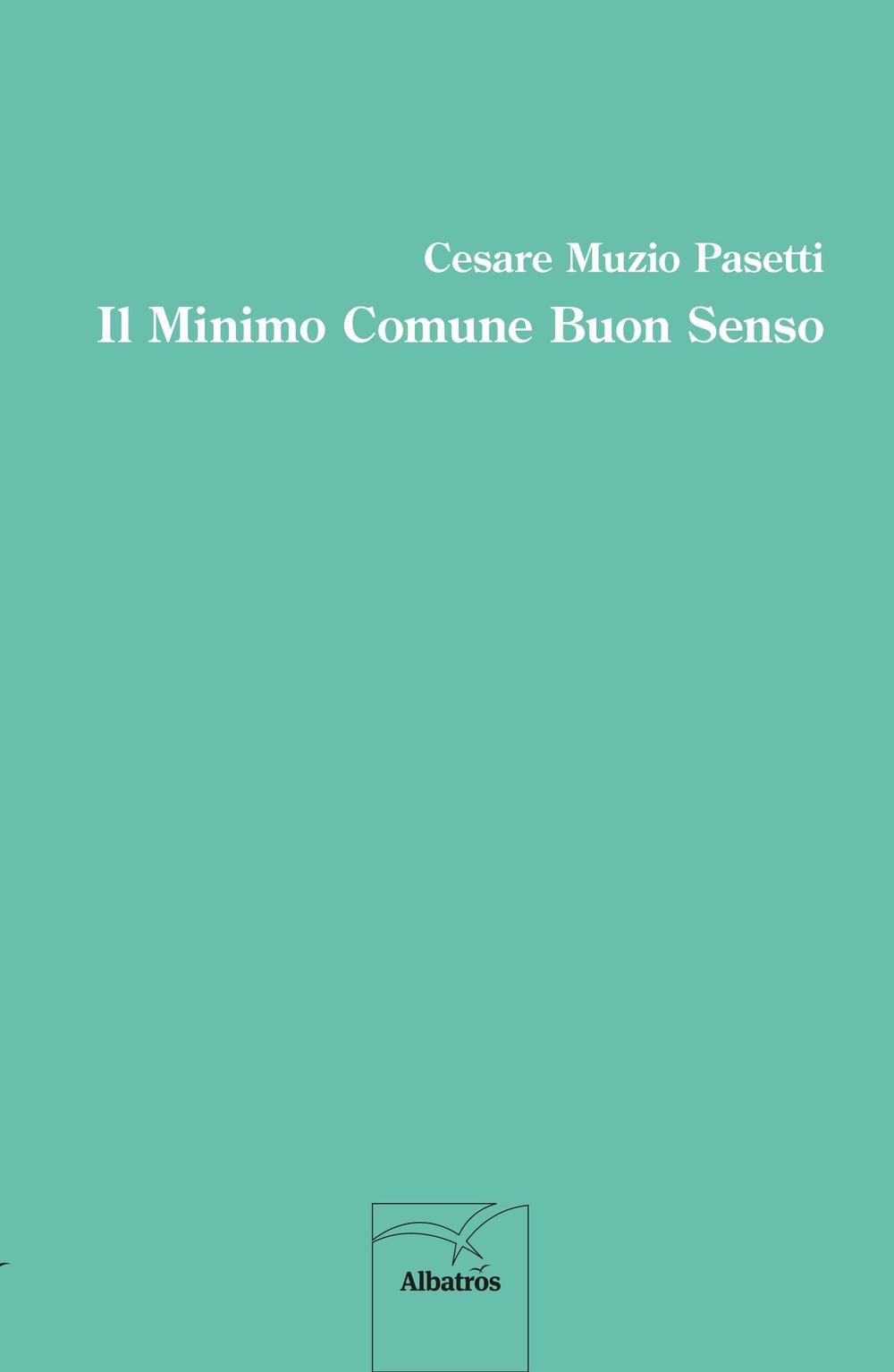 Il minimo comune buon senso