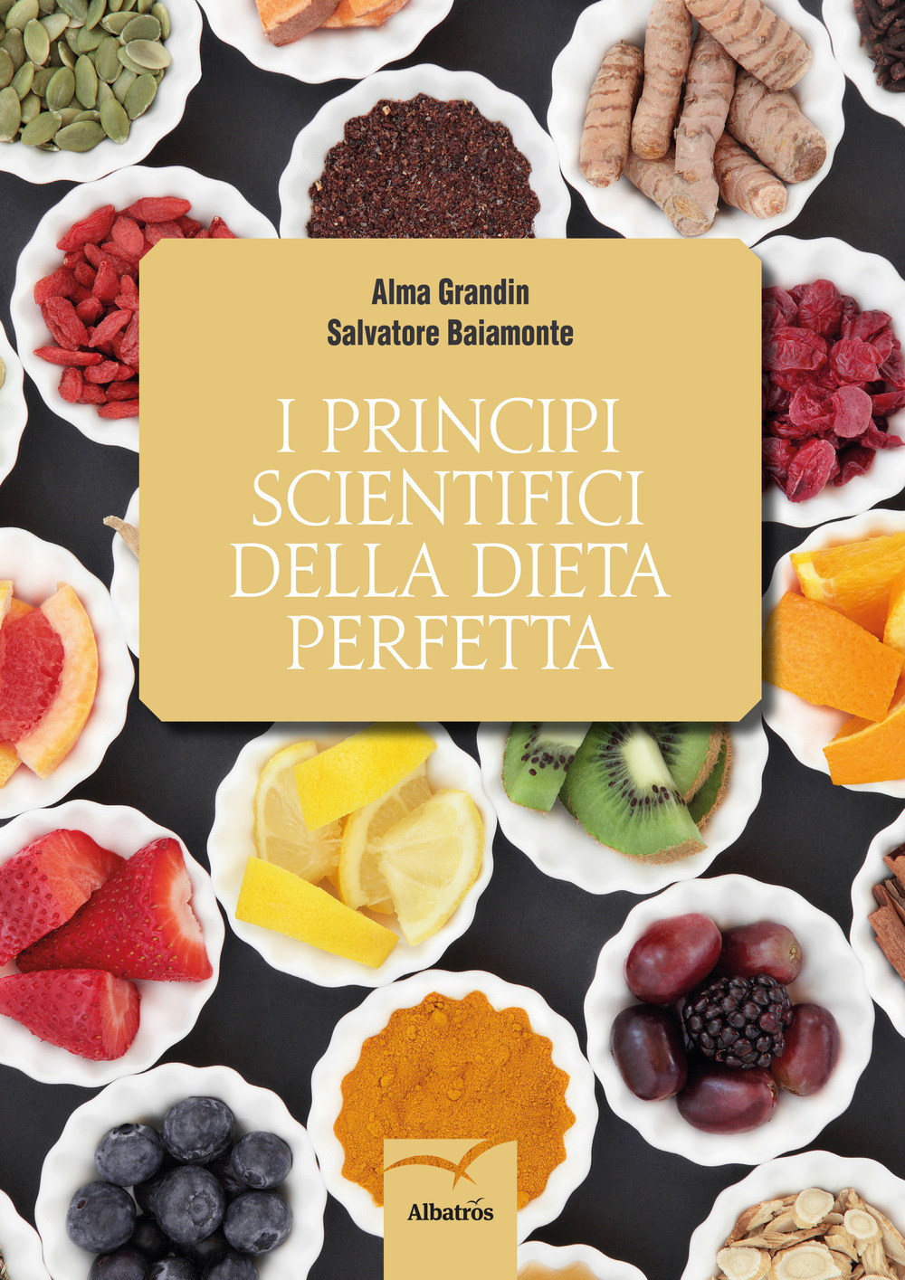 I principi scientifici della dieta perfetta