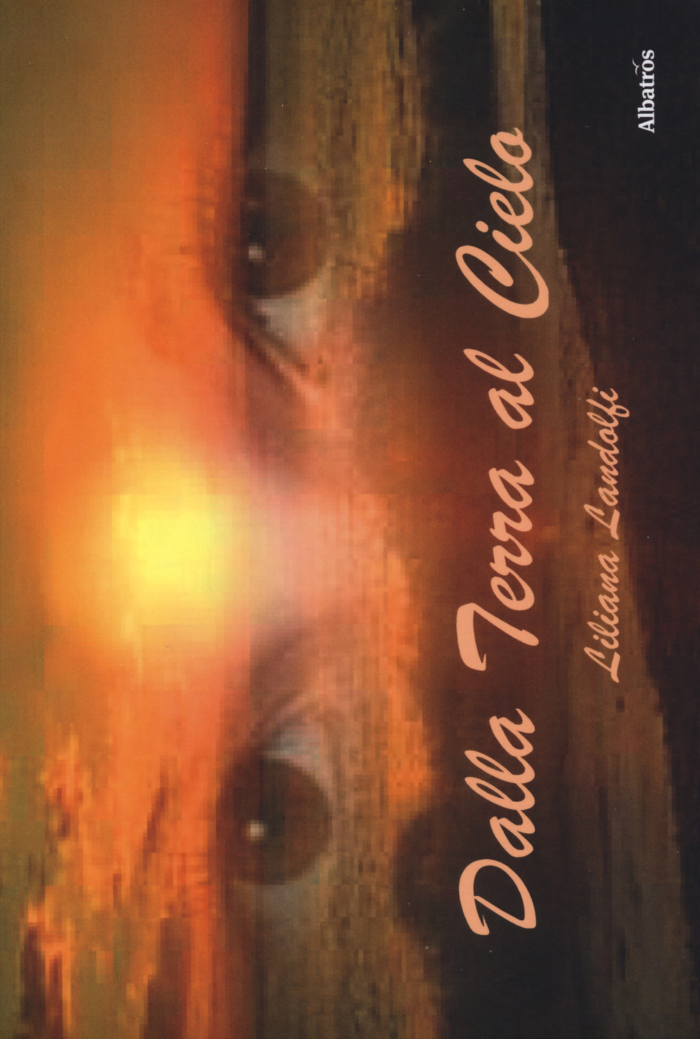 Dalla terra al cielo