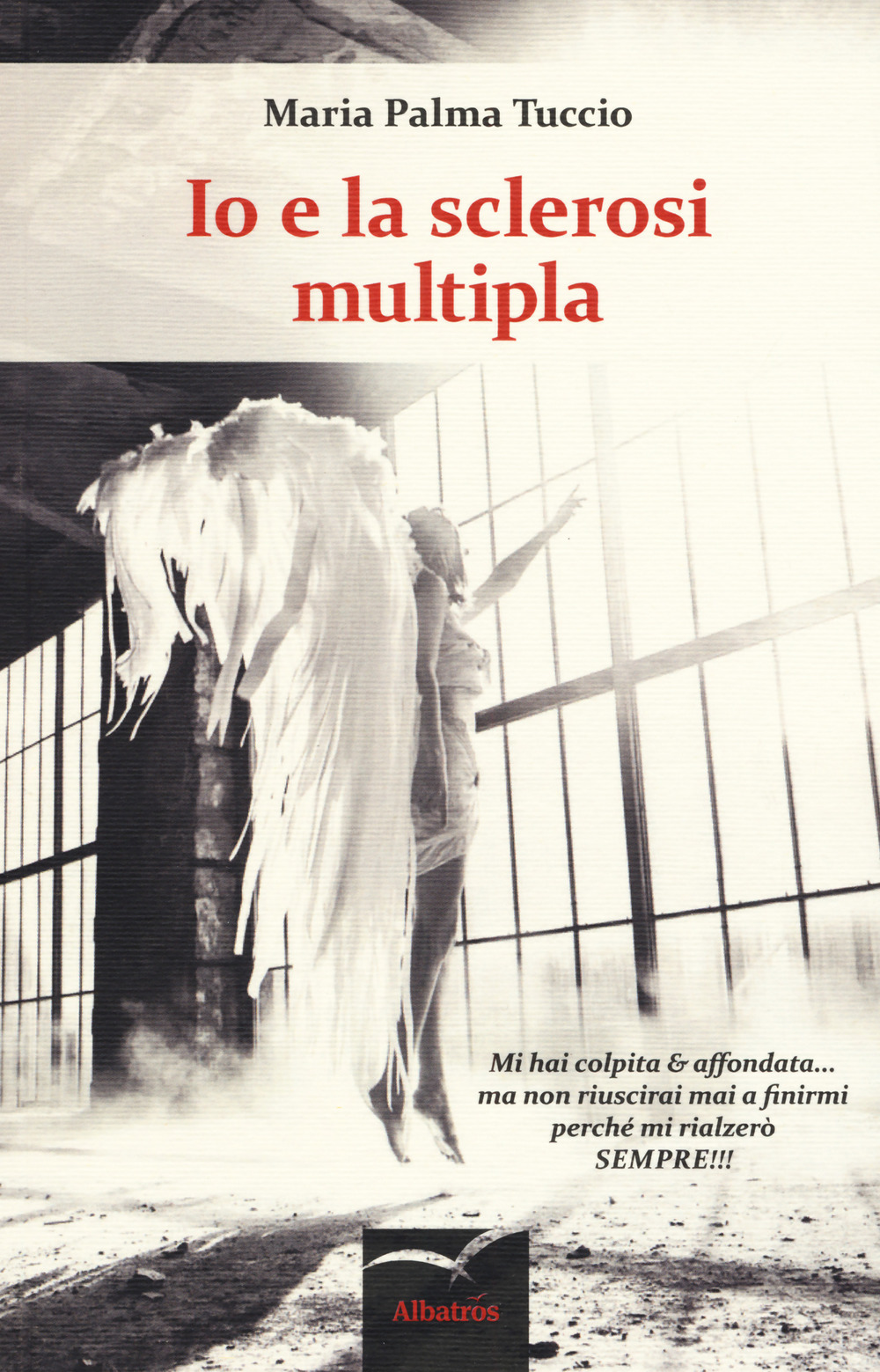 Io e la sclerosi multipla