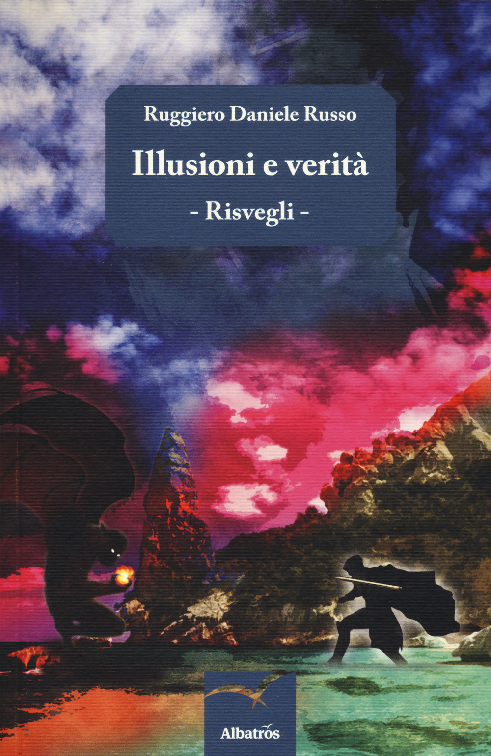 Illusioni e verità. Risvegli