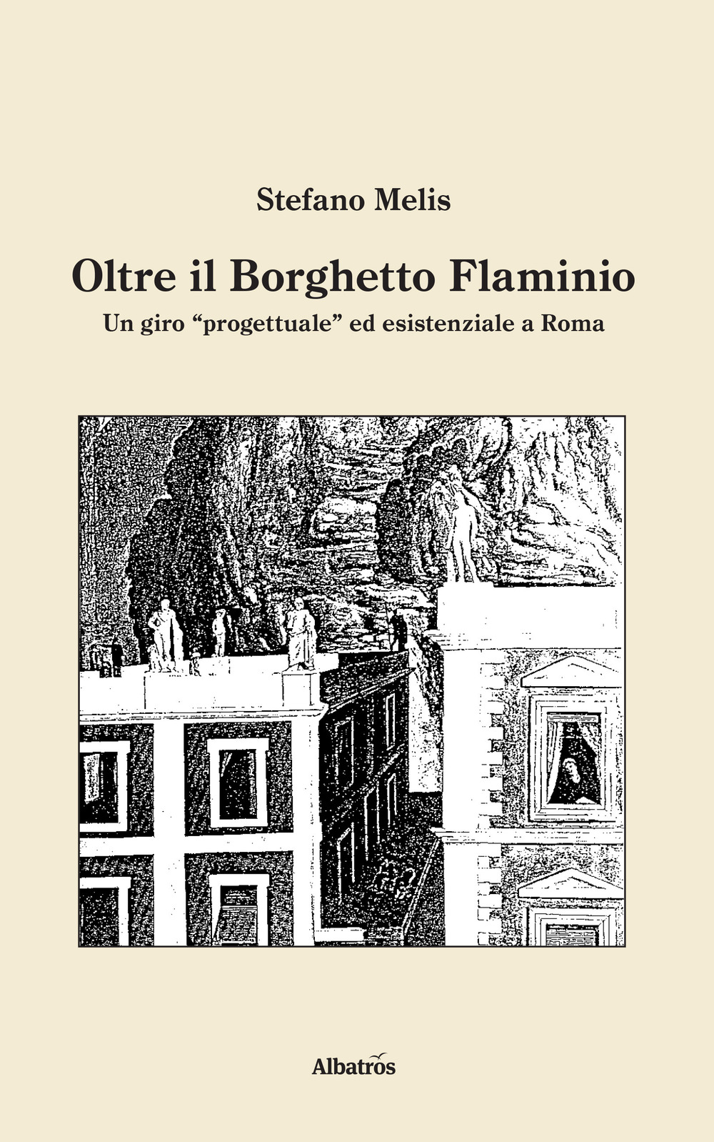 Oltre il Borghetto Flaminio