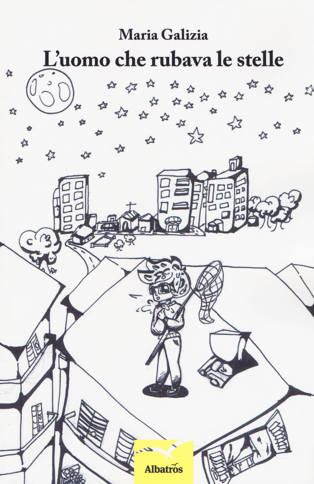 L'uomo che rubava le stelle