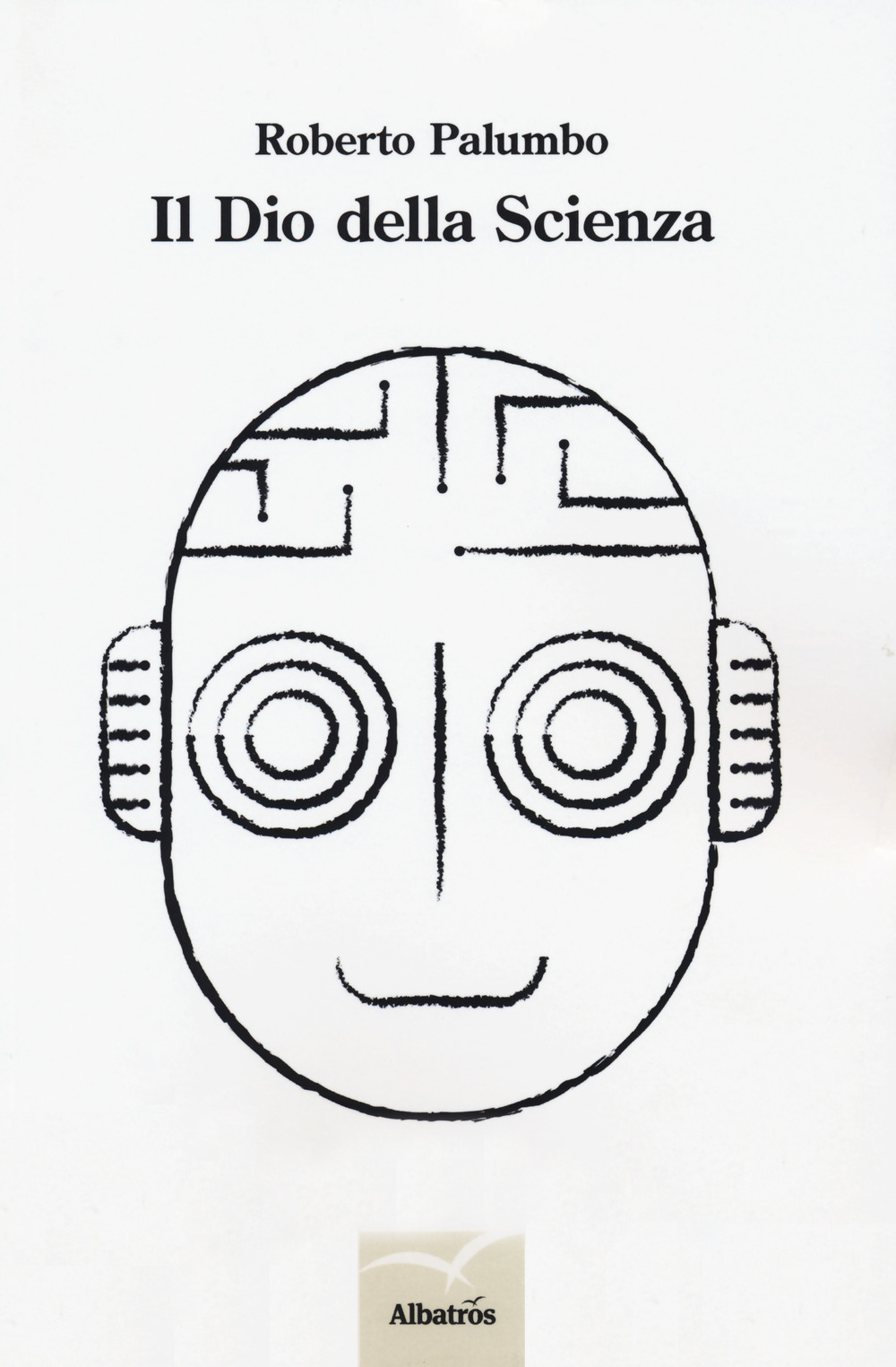 Il dio della scienza