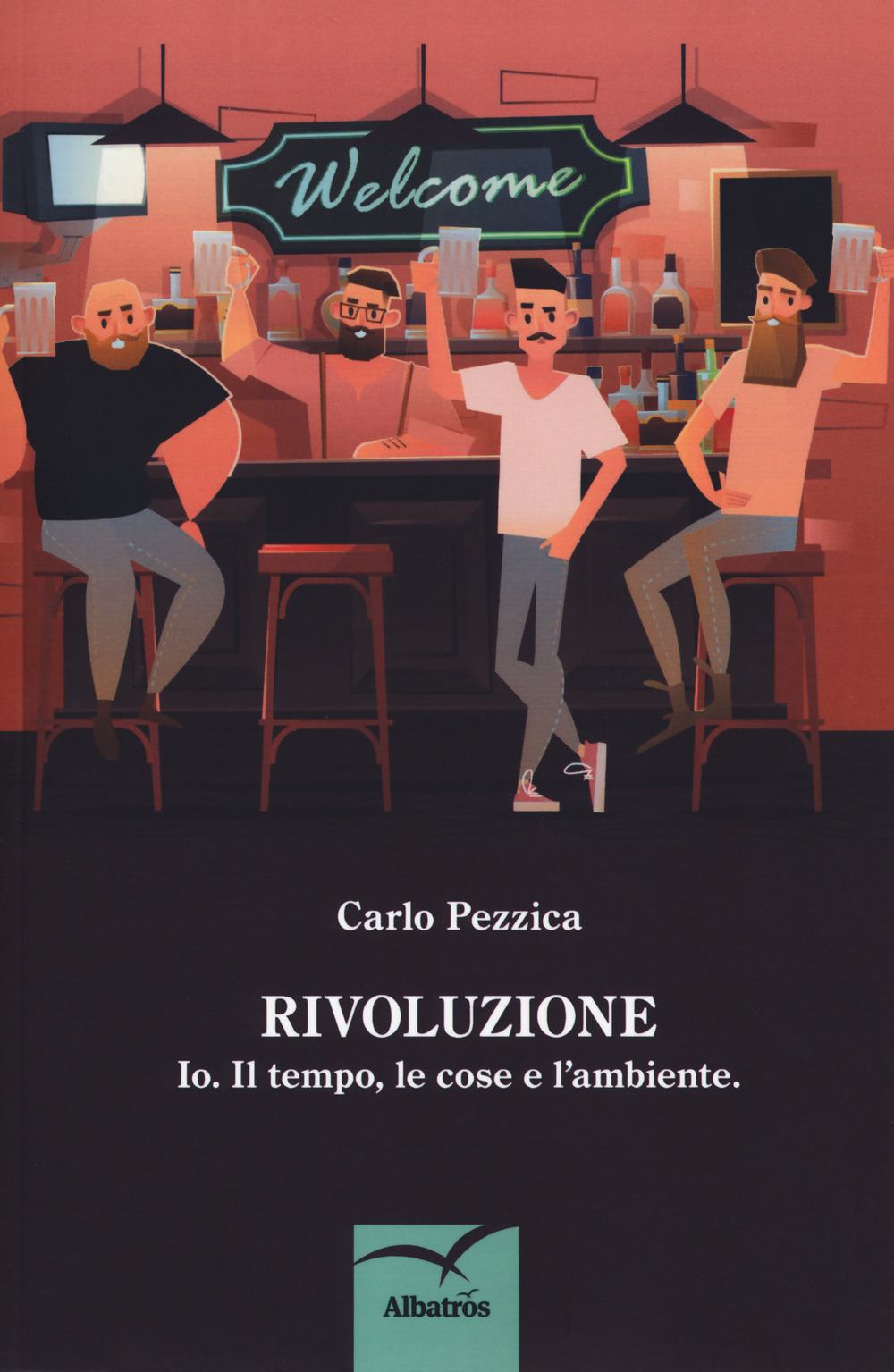 Rivoluzione. Io. Il tempo, le cose e l’ambiente