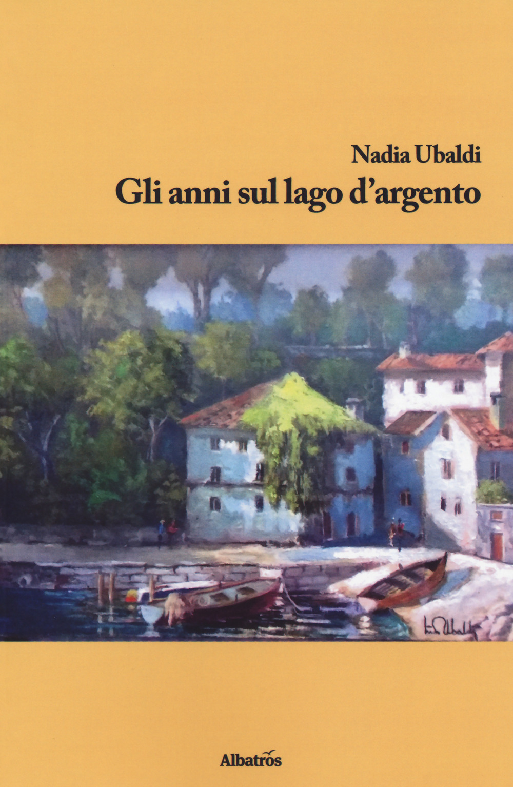 Gli anni sul lago d'argento