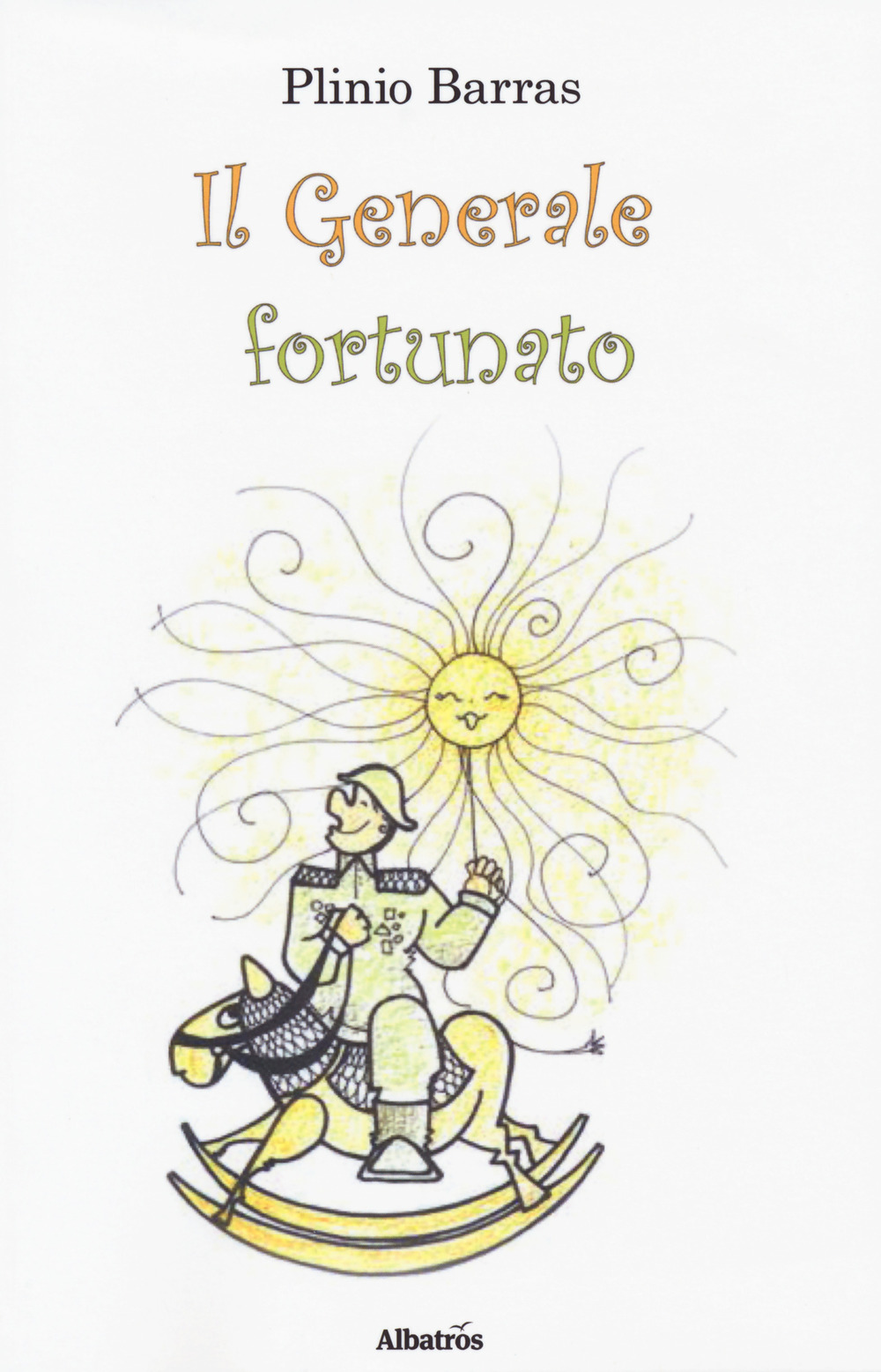 Il generale fortunato