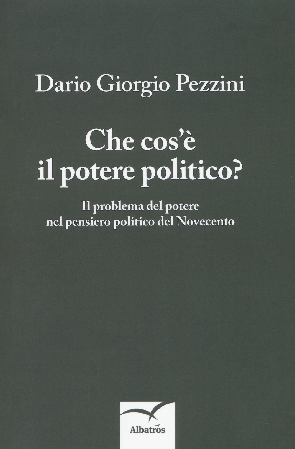 Che cos'è il potere politico? Il problema del potere nel pensiero politico del Novecento