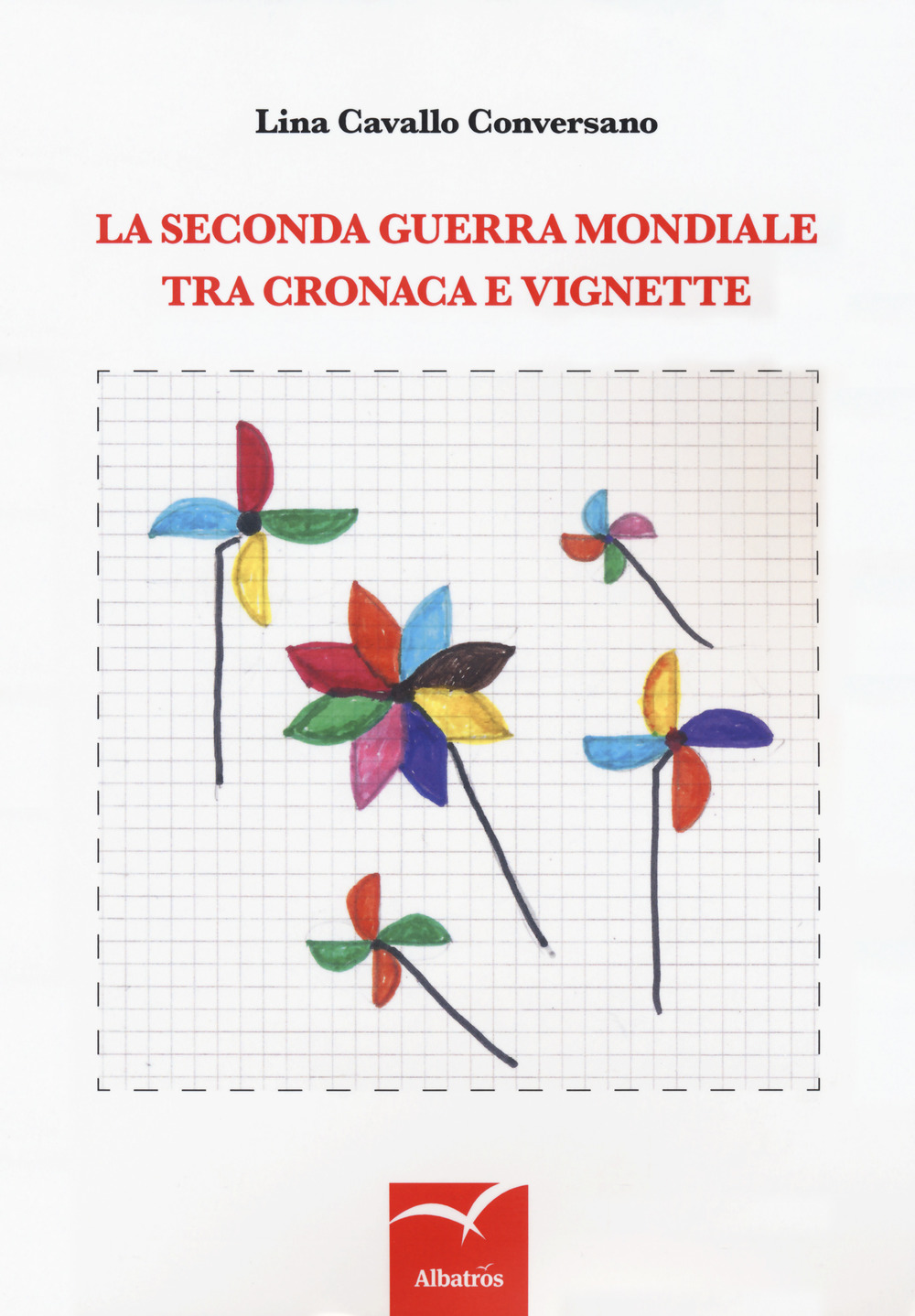 La seconda guerra mondiale tra cronaca e vignette