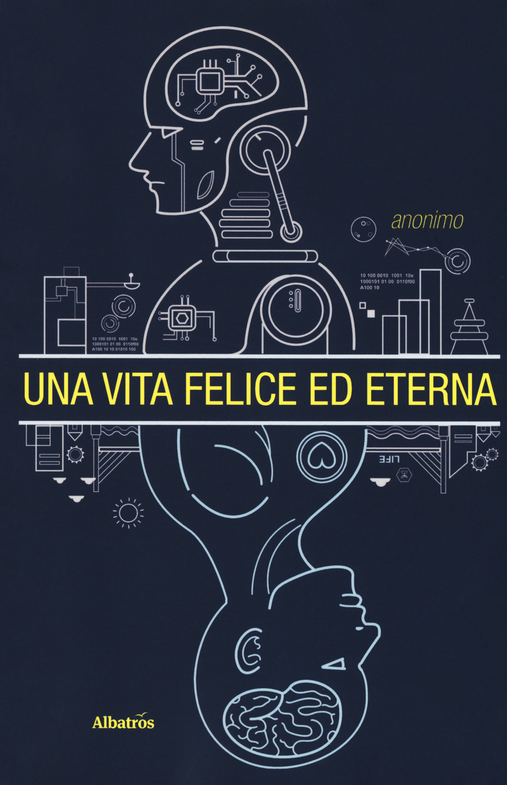 Una vita felice ed eterna