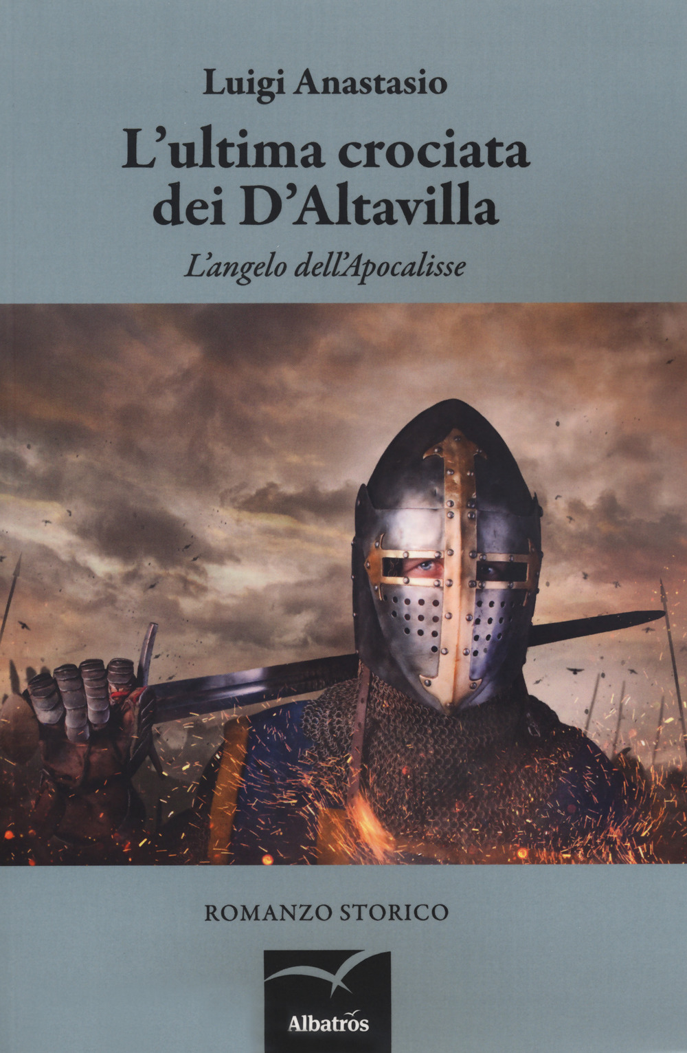 L'ultima crociata dei D'Altavilla