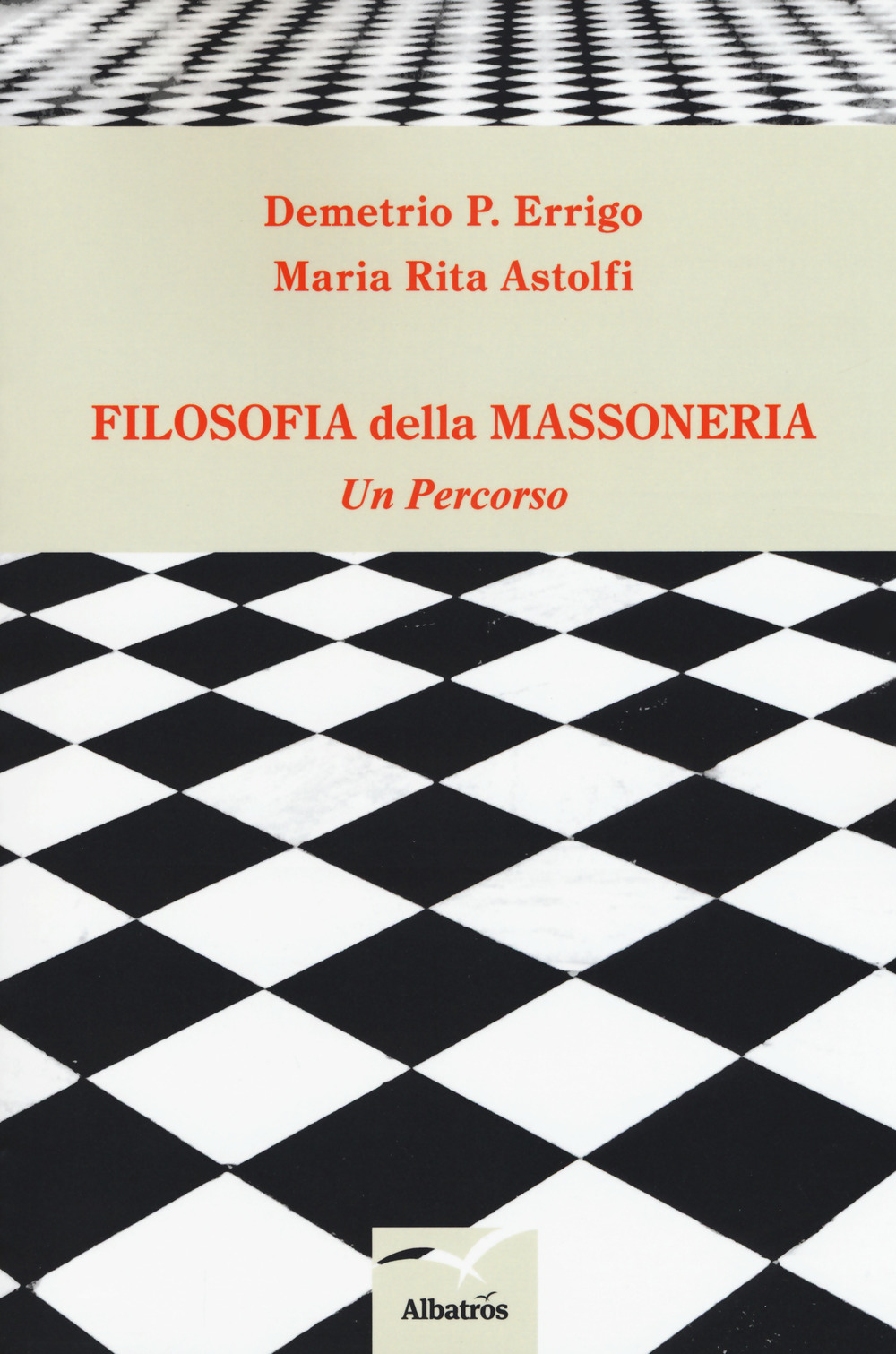 Filosofia della massoneria. Un percorso