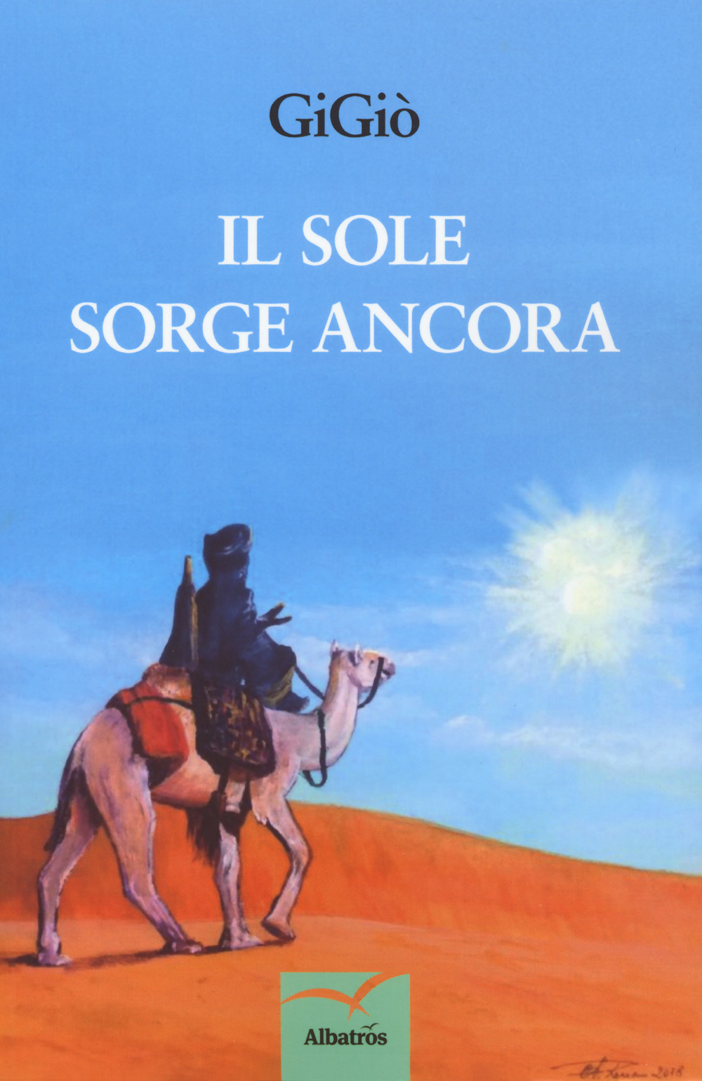 Il sole sorge ancora