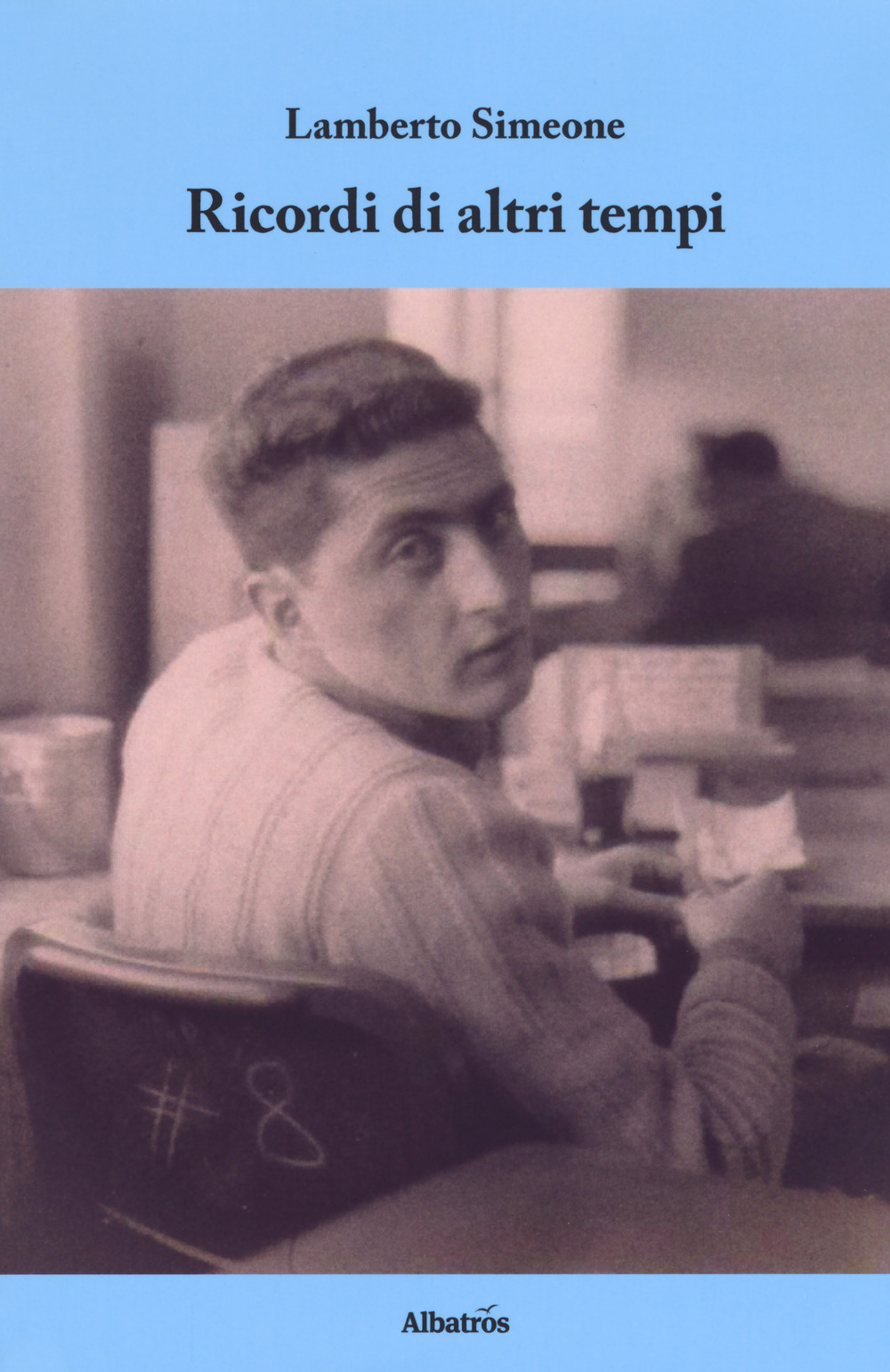 Ricordi di altri tempi