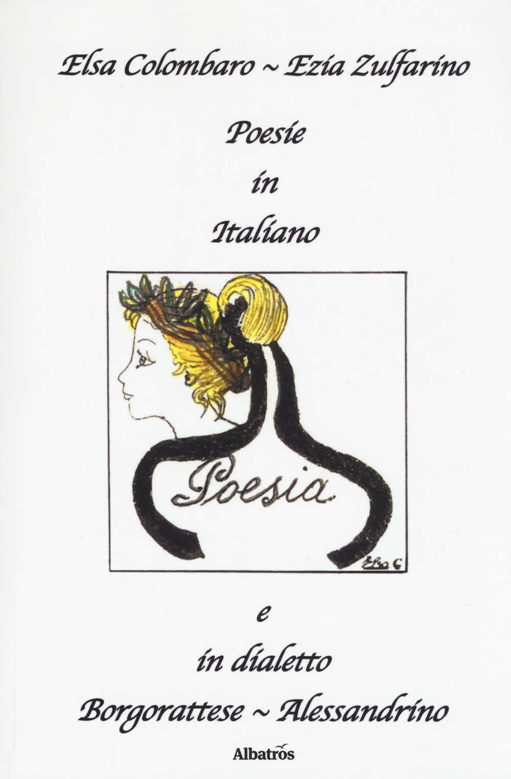 Poesie in italiano e in dialetto borgorattese-alessandrino