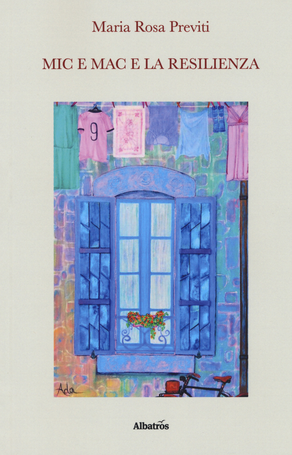 Mic e Mac e la resilienza